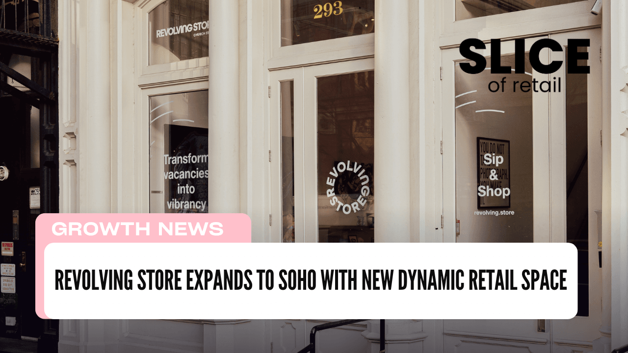 Revolving Store Expands to SoHo with New Dynamic Retail Space
